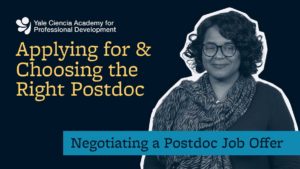 Part 1: Negotiating the postdoc, making a decision, and executing your PhD exit plan